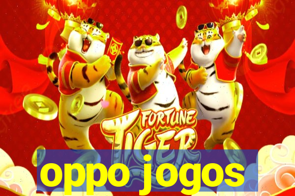 oppo jogos